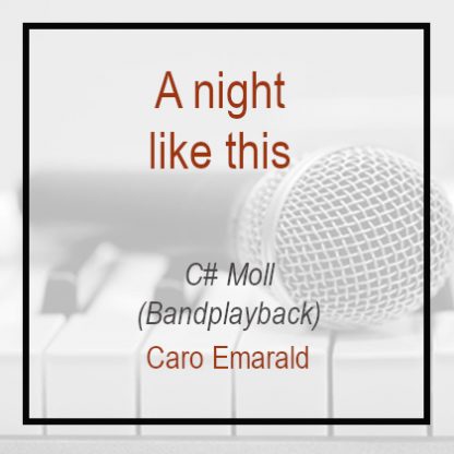 A night like this - Caro Emerlad