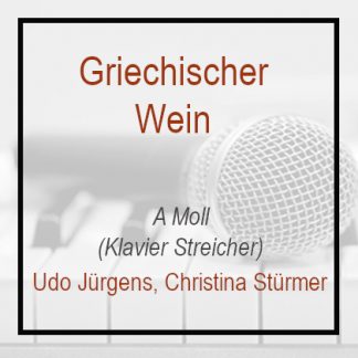 Griechischer Wein - Udo Jürgens - Silbermond - A Moll