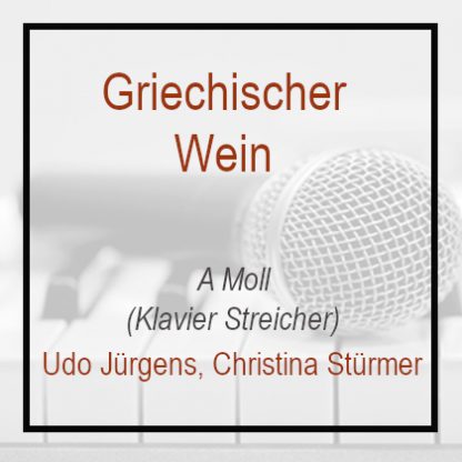 Griechischer Wein - Udo Jürgens - Silbermond - A Moll