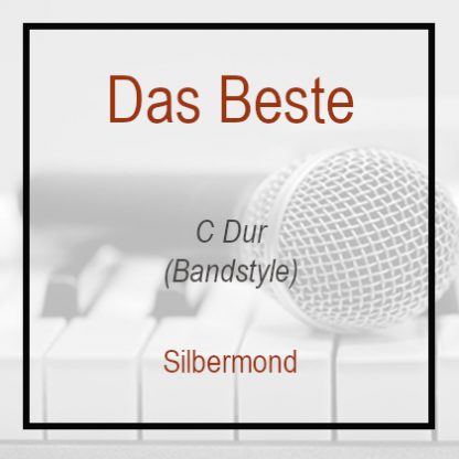 Das Beste - C Dur - Playback - Instrumental - Silbermond - Karaoke