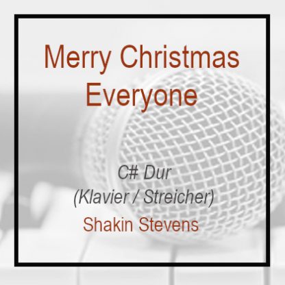 Merry Christmas everyone C# Dur Klavierversion Shakin Stevens