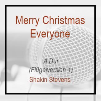 Merry Christmas everyone A Dur Klavierversion Shakin Stevens Flügel1
