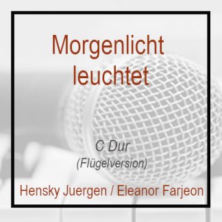 Morgenlicht-leuchtet-C-Klavierversion-Fluegel-Playback-Pianoversion