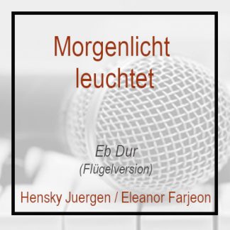 Morgenlicht-leuchtet-Eb-Klavierversion-Fluegel-Playback-Pianoversion