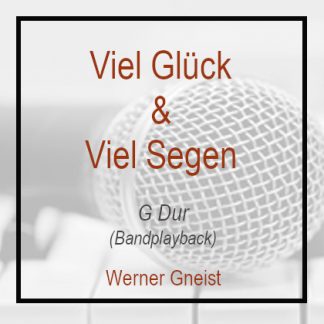 Viel Glück und viel Segen - Instrumental