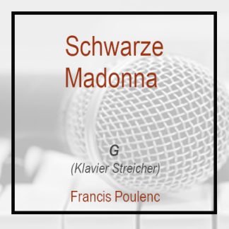 Schwarze Madonna (G Dur) - Klavier Streicher