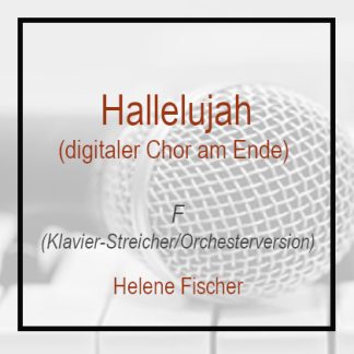 Hallelujah - Helene Fischer (F) - Orchesterversion digitaler Chor - Live Wien
