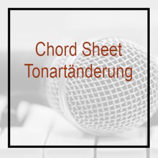 Chord Sheet - Tonartänderung