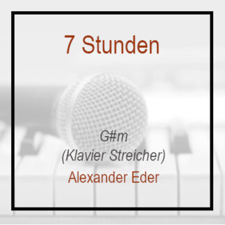7 Stunden - Alexander Eder - Instrumental - Pianoversion - Playback - Karaoke -G#m
